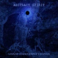 Abstract Spirit - Liquid Dimensions Change